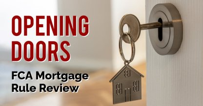 FCA Mortgage Rule Review – What It Could Mean for Buyers